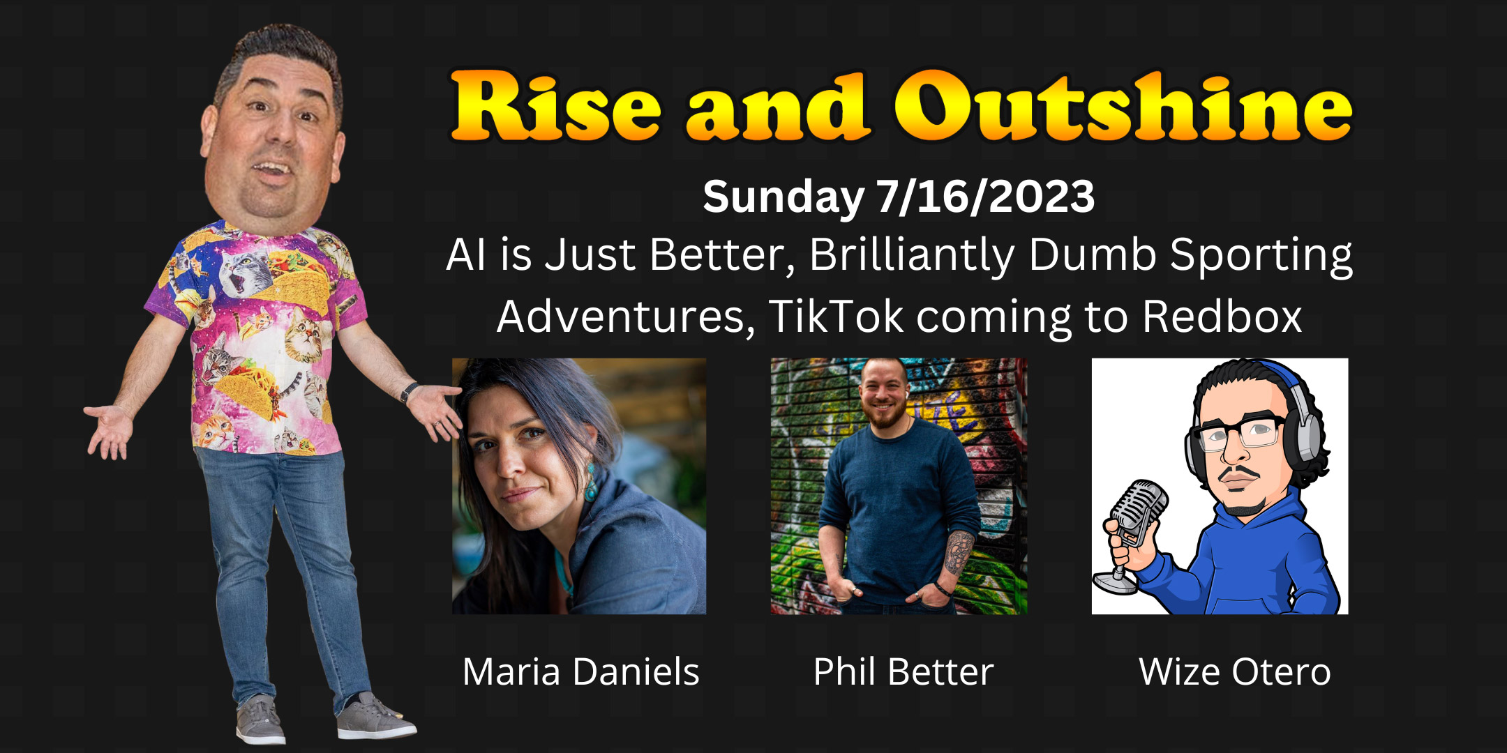 Episode 10 with Maria Daniels, Wize Otero and Phil Better